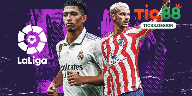 Giải Đấu Spanish La Liga